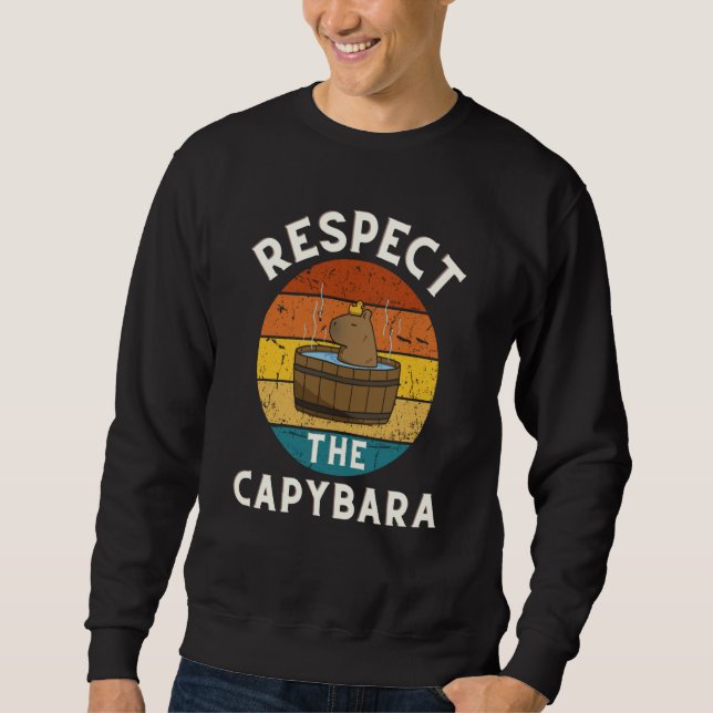 Sudadera Respect The Capybara Rodent Animal Joke Pull Up (Anverso)