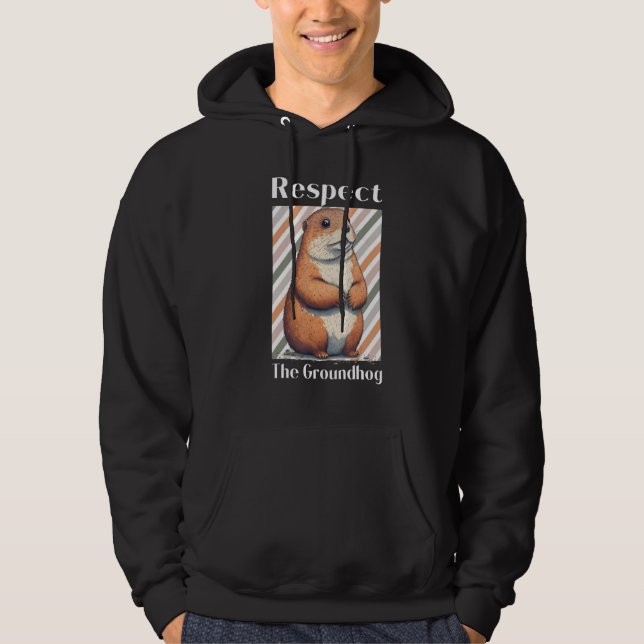 Sudadera Respect The Groundhog Animal  Groundhog Woodchuck (Anverso)