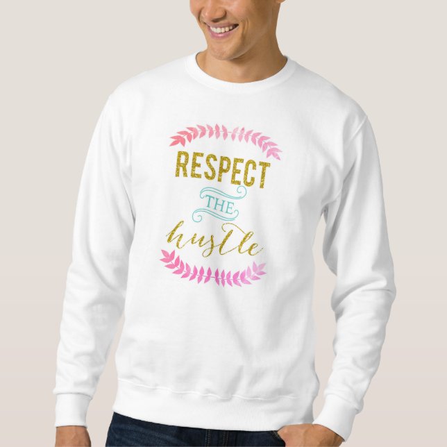 Sudadera Respete la camiseta básica de la prisa (Anverso)