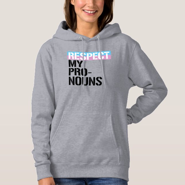Sudadera Respeten Mis Pronombres (Anverso)