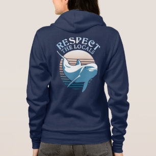 Sudadera Respeto a los lugareños - Cita de Conciencia sobre