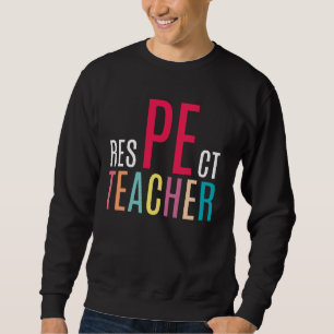 Sudadera Respeto colorido Regalos de Maestros de Educación 
