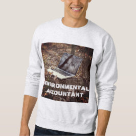 Sudadera "Responsable ambiental" Sweatshirt