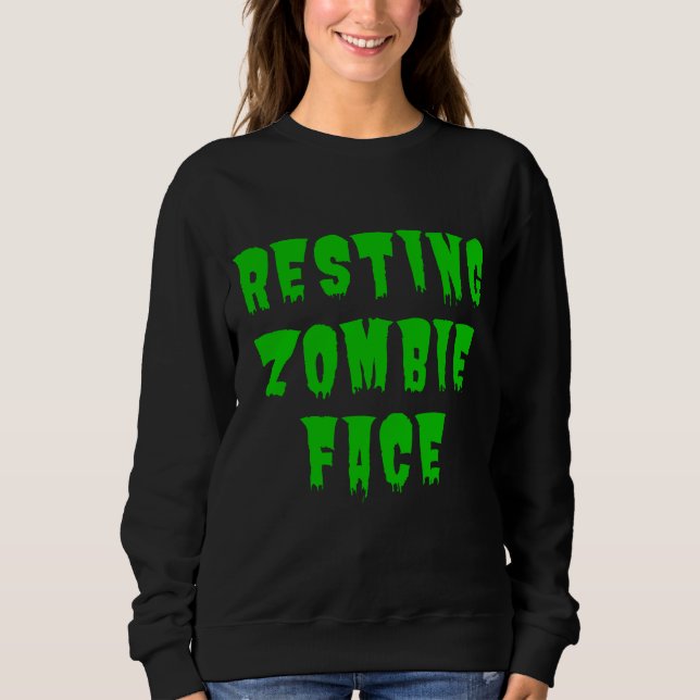 Sudadera Resting Zombie Face - Funny Halloween 2022 (Anverso)