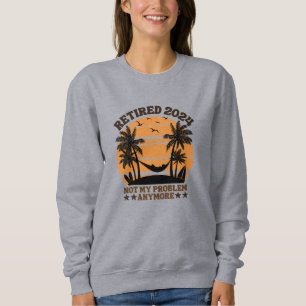 Sudadera Retirado 2024 Ya No Es Mi Problema
