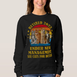 Sudadera Retirado Bajo Nueva Gestión Consulte Cats Para Obt