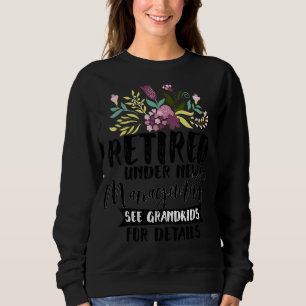 Sudadera Retirado Bajo Nueva Gestión Ver Retiro De Nietos