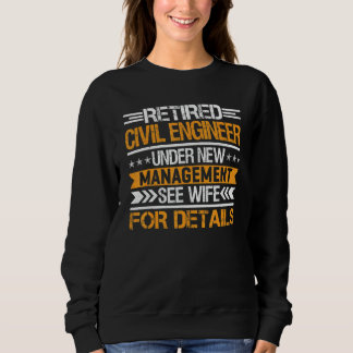 Sudadera Retired Civil Engineer Under New Management See Wi