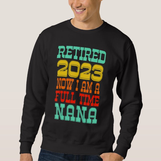 Sudadera Retired Nana 2023 (Anverso)