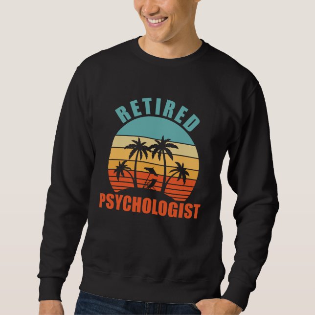 Sudadera Retired Psychologist  Psychology Happy Retirement (Anverso)