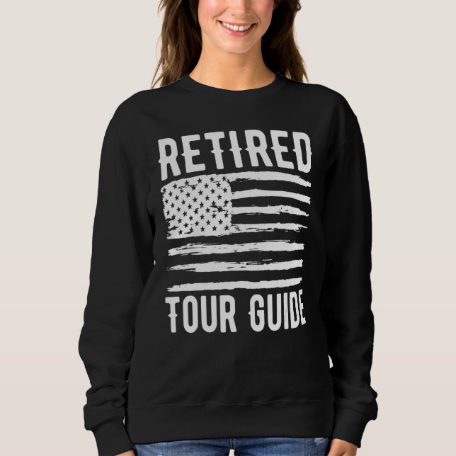 Sudadera Retired Tour Guide Profession American Flag (Anverso)