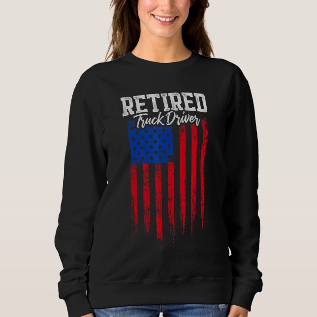 Sudadera Retired Truck Driver Trucker Retirement (Anverso)