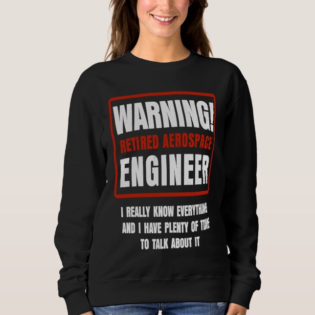 Sudadera Retirement Retiree Engineering Retired Aerospace E (Anverso)