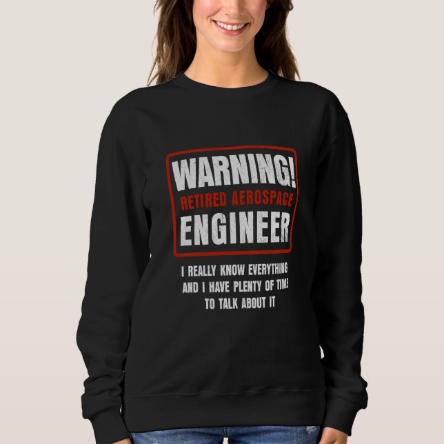 Sudadera Retirement Retiree Engineering Retired Aerospace E (Anverso)