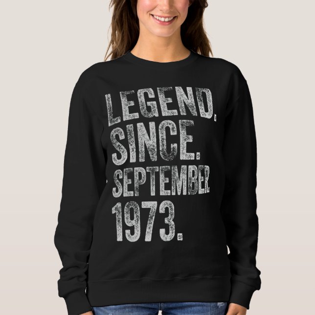 Sudadera Retro 1973 Cumpleaños Leyenda Nacida Desde 1 (Anverso)