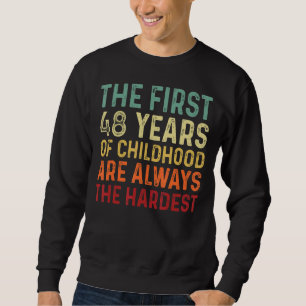 Sudadera Retro 48 Años Hombres de edad diciendo 48 años