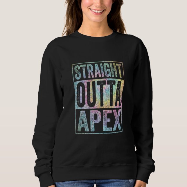 Sudadera Retro Apex Stuff Clothing Straight Outta Apex Tie  (Anverso)
