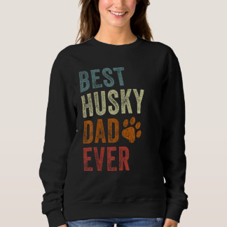 Sudadera Retro Best Husky Dad Ever Siberian Husky Papa Fath