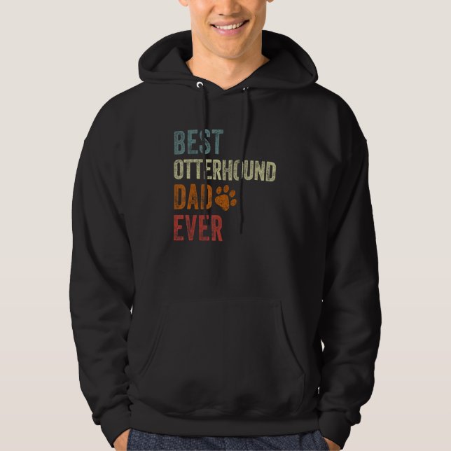 Sudadera Retro Best Otterhound Dad Ever Otterhound Papa Fat (Anverso)