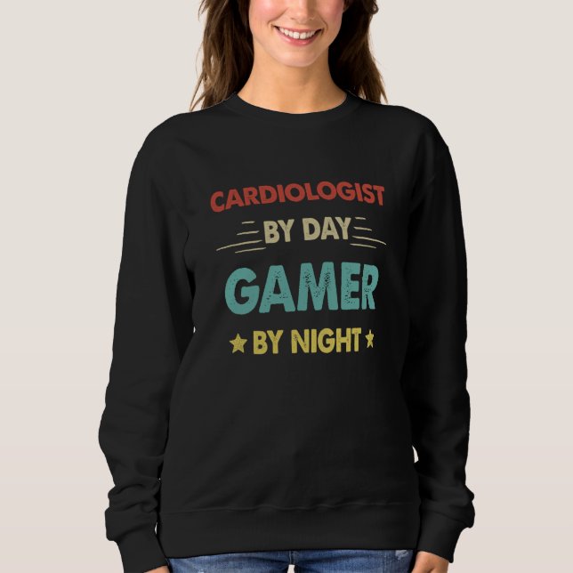 Sudadera Retro Cardiologist By Day Gamer By Night (Anverso)