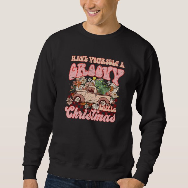 Sudadera Retro Christmas Truck Have Yourself Groovy Little  (Anverso)