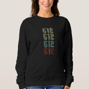 Sudadera Retro Classic Area Code 512 Austin Texas Tx State