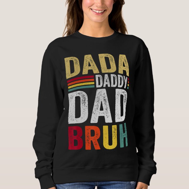 Sudadera Retro Dada Daddy Dad Dad Papá Bruh Familia Feliz P (Anverso)
