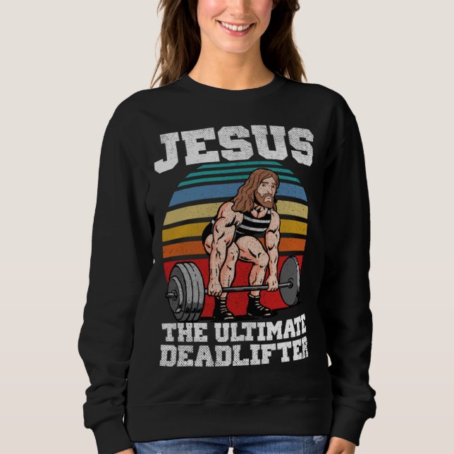 Sudadera Retro Deadlift Jesus Christian Weightlifting Worko (Anverso)