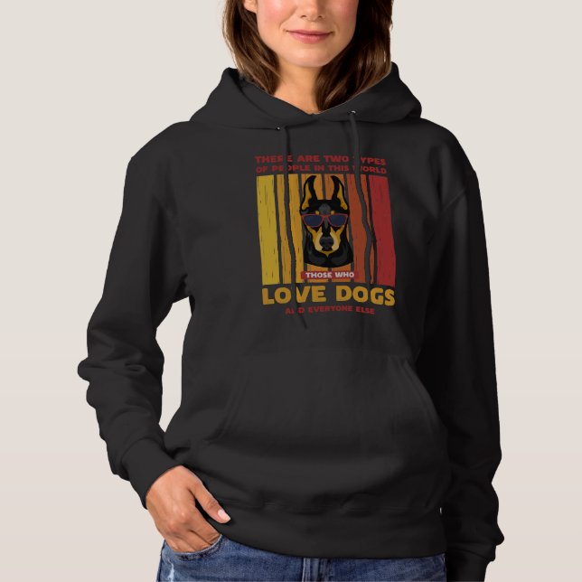 Sudadera Retro Doberman Dos Tipos De Personas (Anverso)