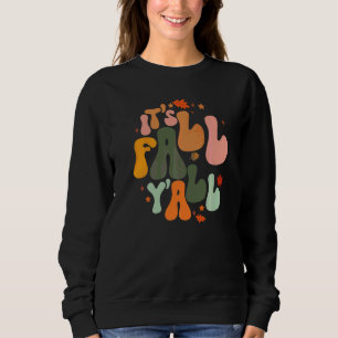 Sudadera Retro Es Otoño Todos Vibraciones De Otoño Feliz Ot