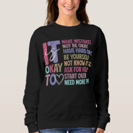 Sudadera Retro Está Bien Salud Mental
