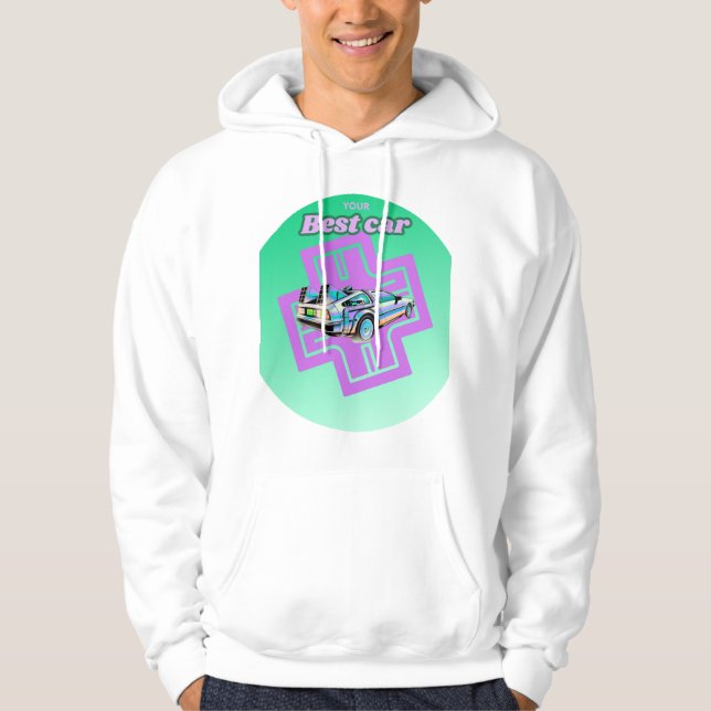 Sudadera Retro Future Ride – Your Best Car (Anverso)