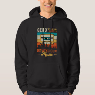 Sudadera Retro Gen X Solíamos Tener Que Rebobinar Nuestra M