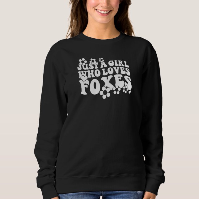 Sudadera Retro Groovy Boho Hippie Just A Girl Who Loves Fox (Anverso)
