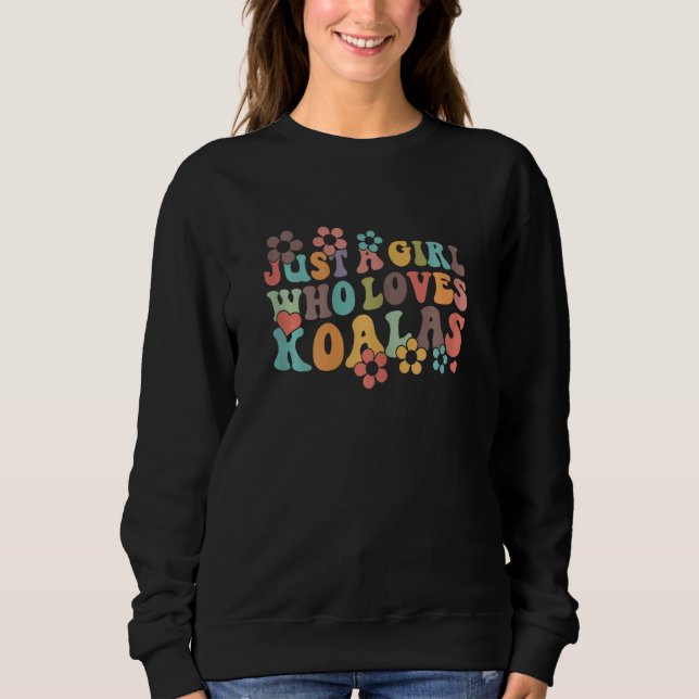 Sudadera Retro Groovy Boho Hippie Just A Girl Who Loves Koa (Anverso)