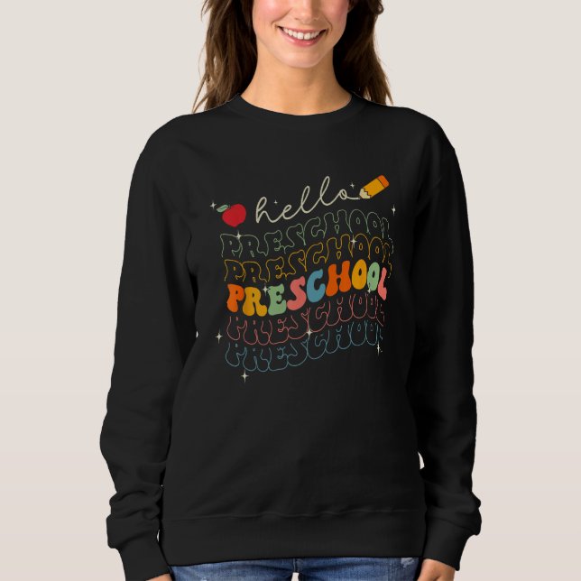 Sudadera Retro Groovy Hello Preschool Teacher Pupil Back To (Anverso)