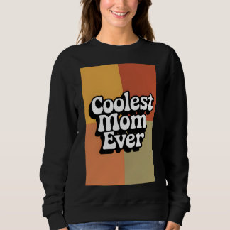 Sudadera Retro Groovy la mamá más fría de todos los tiempos