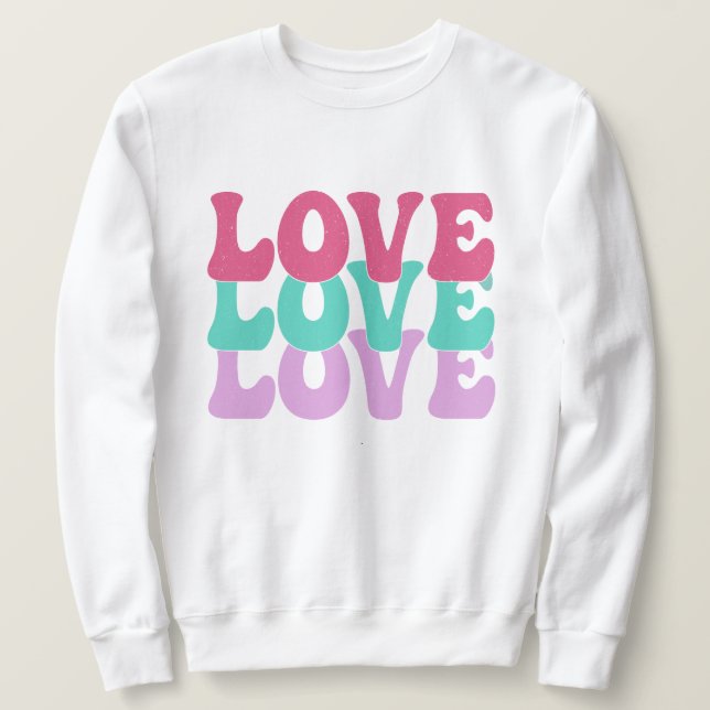 Sudadera Retro Groovy Love Valentine Rainbow Sweatshirt (Anverso del diseño)