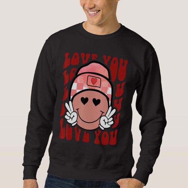 Sudadera Retro Groovy Love You Smile Face Cute Valentine (Anverso)