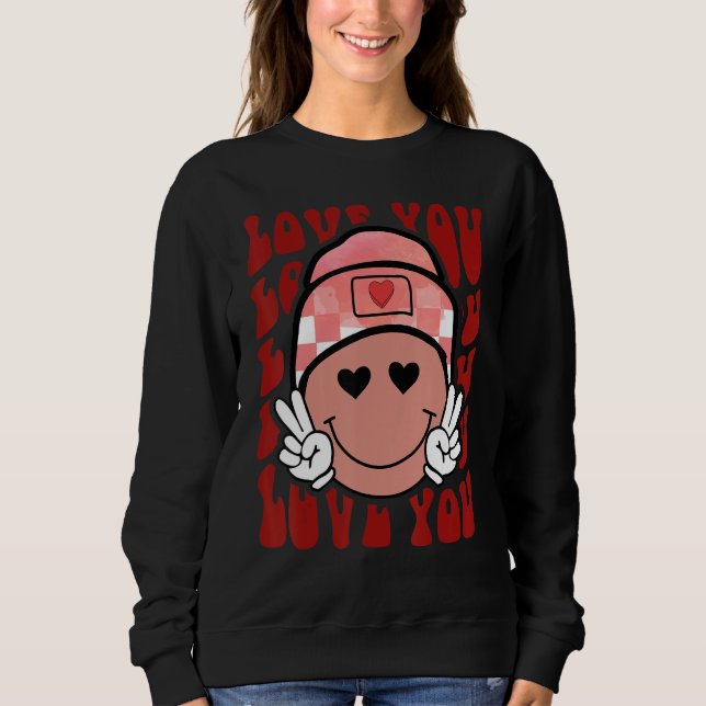 Sudadera Retro Groovy Love You Smile Face Cute Valentine (Anverso)