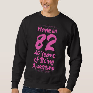 Sudadera Retro Hecho En 1982 40 Años De Ser Aterrador