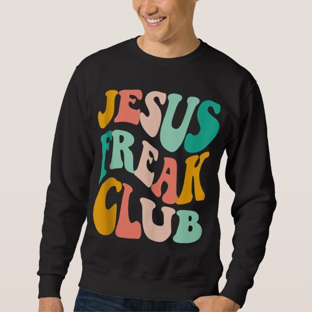 Sudadera Retro Jesus-Freak Club Biblia Verse Jesus-Lover Em (Anverso)
