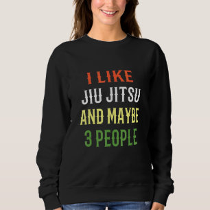 Sudadera Retro Jiu Jitsu Diseño Me Gusta Jiu Jitsu Y Tal Ve