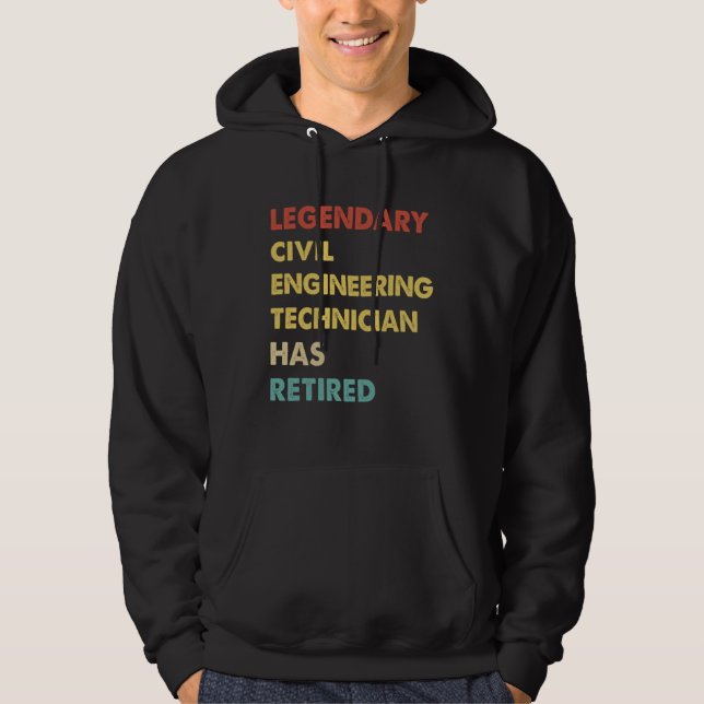 Sudadera Retro Legendary Civil Engineering Technician Has R (Anverso)
