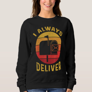 Sudadera Retro Mailman siempre entrega correo postal