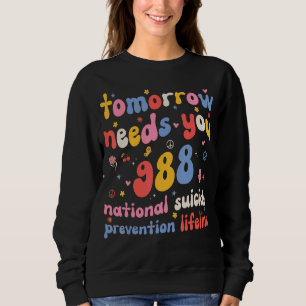 Sudadera Retro Mañana Te Necesita 988 Ley De Prevención Del
