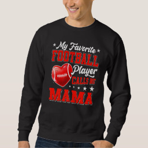 Sudadera Retro Mi jugador favorito de fútbol me llama mamá