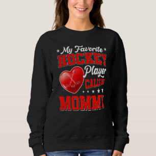 Sudadera Retro Mi jugador favorito de hockey me llama mamá