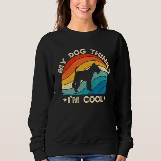Sudadera Retro My Dog Thinks I'm Cool Fox Terrier Dog Lover (Anverso)