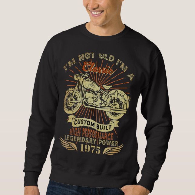 Sudadera Retro No soy viejo Soy motocicleta clásica nace en (Anverso)